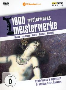 Symbolism and Art Nouveau: 1000 Masterworks