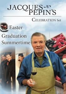 Jacques Pepin's Spring / Summer Celebrations Set