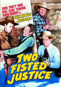 Range Busters: Two Fisted Justice , Max "Alibi" Terhune