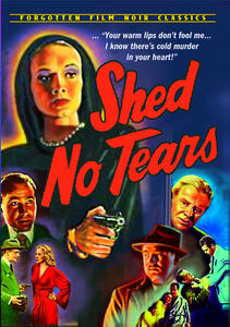 Shed No Tears