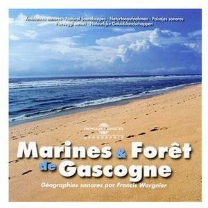 Marines Et Foret De Gascogne , Francis Wargnier