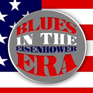 Blues in the Eisenhower Era /  Various
