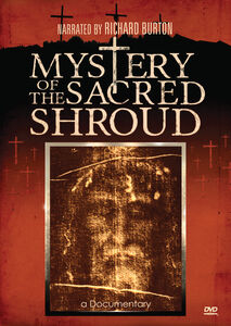 Mystery of the Sacred Shroud , Richard Burton