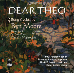 Dear Theo - 3 Song Cycles