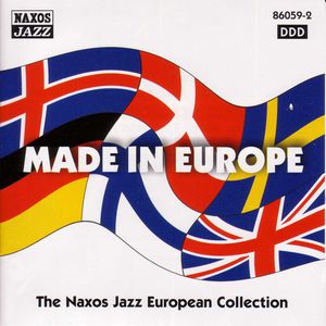 Made in Europe-Naxos Jazz Euro