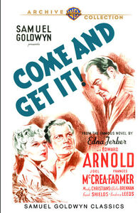 Come and Get It , Edward Arnold