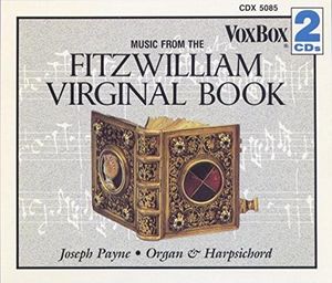 Fitzwilliam Virginal Book , Joseph Payne