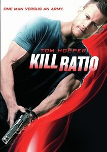 Kill Ratio , Tom Hopper