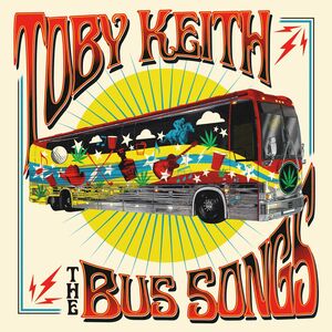 The Bus Songs , Toby Keith
