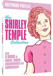 Hollywood Profiles: The Shirley Temple Collection
