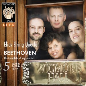 Beethoven: Complete String Quartets 5 , Elias String Quartet