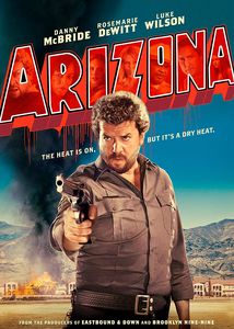 Arizona , Danny McBride