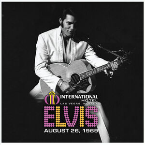 Live At The International Hotel, Las Vegas NV - August 26, 1969
