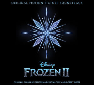 Frozen II (Original Motion Picture Soundtrack)