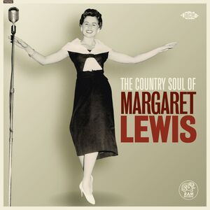 Country Soul Of Margaret Lewis [Import]
