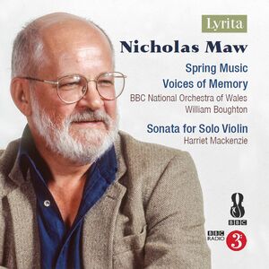 Spring Music / Voices of Memory , Bbc National Orchestra Of Wales Mackenzie Boughton
