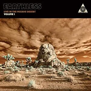 Earthless Live In The Mojave Desert 1