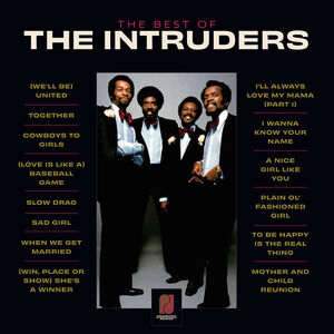 The Best Of The Intruders , The Intruders