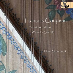 Harpsichord Works , Tilman Skowroneck