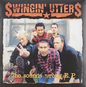 Sounds Wrong , Swingin' Utters