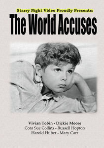 The World Accuses , Vivian Tobin