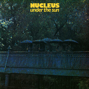 Under The Sun , Nucleus