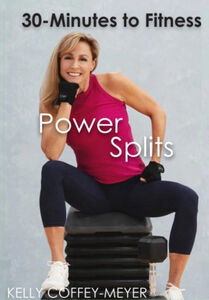 30 Minutes To Fitness: Power Splits With Kelly Coffey-Meyer