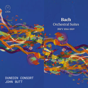 Orchestral Suites , Dunedin Consort