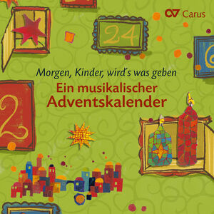Morgen Kinder Wird's Was Geben - Ein Musikalische , Barbara Comes