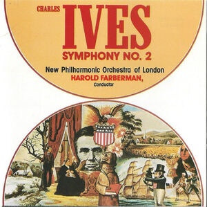 Ives: Symphony No. 2 , New Philharmonia Orchestra