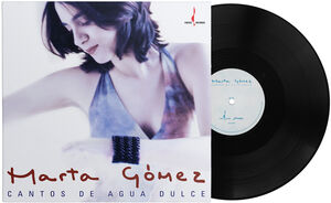 Cantos De Agua Dulce , Marta Gomez