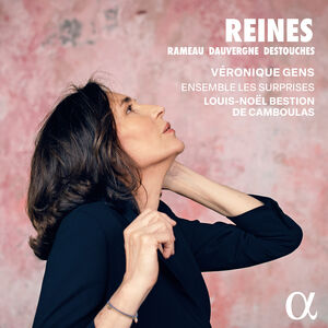 Reines , Veronique Gens