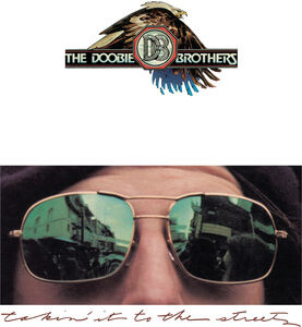 Takin' It To The Streets , The Doobie Brothers