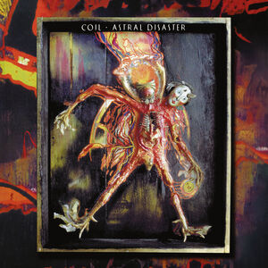 Astral Disaster (tth Edition) , Coil
