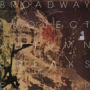 Autumn Breaks EP , Broadway Project