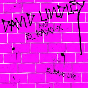 El Rayo Live (2016 reissue) , David Lindley