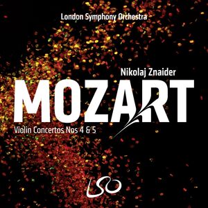 Mozart: Violin Concertos Nos.4 & 5 , Nikolaj Znaider
