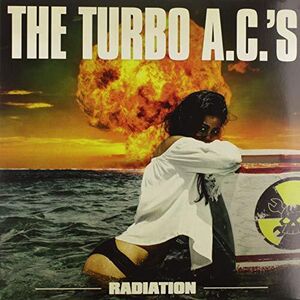 Radiation , The Turbo A.C.'s