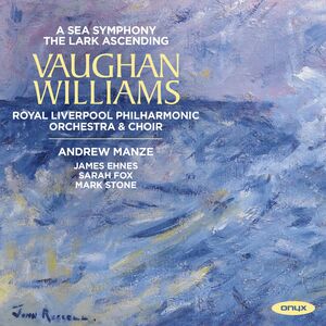 Vaughan Williams: A Sea Symphony - the Lark