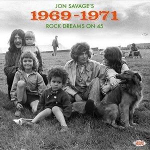 Jon Savage's 1969-1971: Rock Dreams On 45 /  Various [Import]