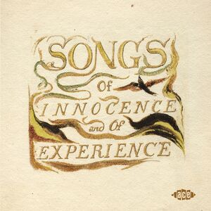 William Blake's Songs Of Innocence & Of Experience [Import]