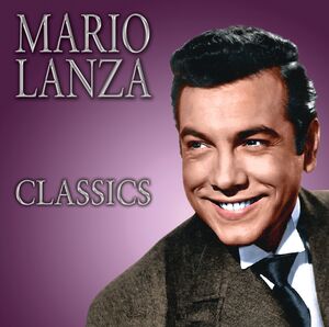 Mario Lanza Classics