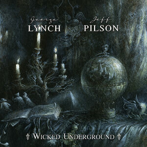 Wicked Underground , George Lynch
