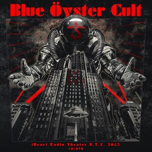 Iheart Radio Theater N.y.c. 2012 , Blue Öyster Cult