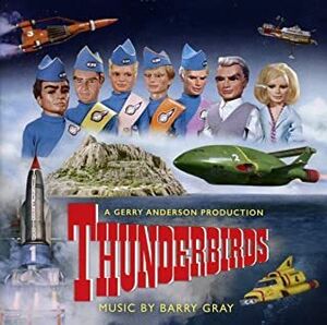 Thunderbirds (Original TV Soundtrack) [Import]