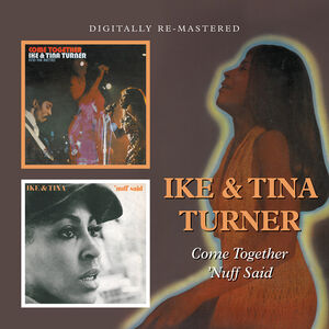 Come Together /  'Nuff Said [Import] , Ike & Tina Turner