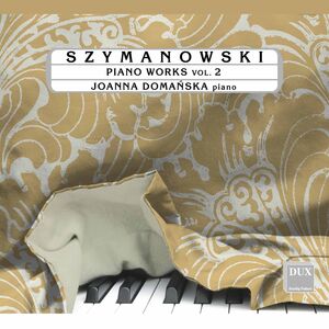 Piano Works 2 , Joanna Domanska