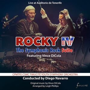 Rocky IV: The Symphonic Rock Suite (Original Soundtrack) [Import]