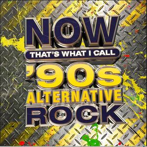 Now That's What I Call Music! 90's Alternative Rock (Various Artists)
