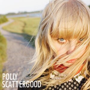 Polly Scattergood , Polly Scattergood